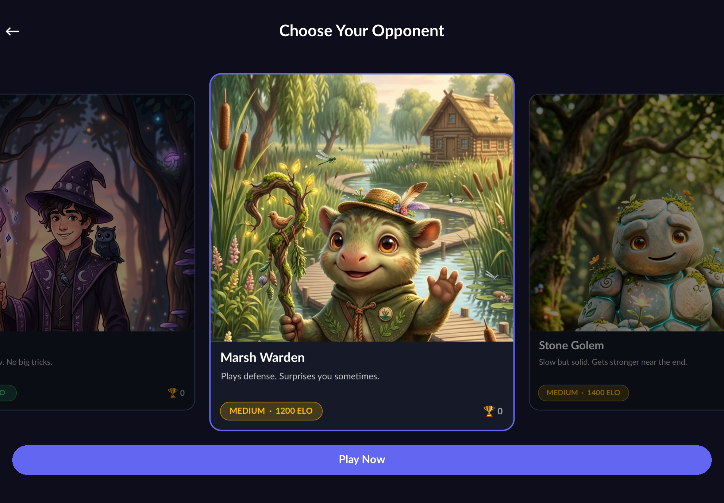 Step 1 - Select your opponent